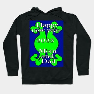 happy new year 2023 mom and dad Hoodie